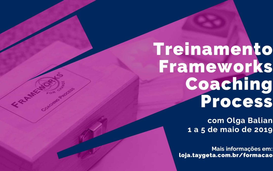 Treinamento do Frameworks Coaching Process (FCP) para coaches